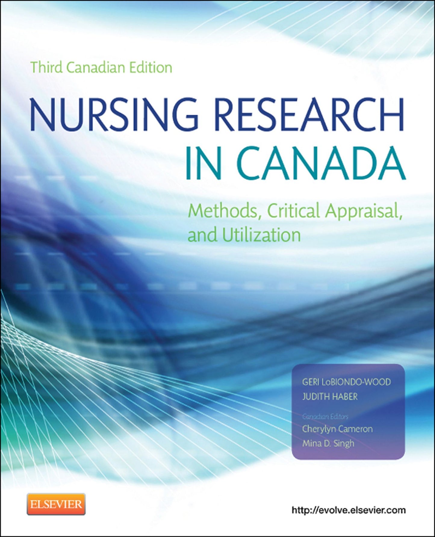 Nursing Research in Canada - E-Book: Methods, Critical Appraisal, and Utilization