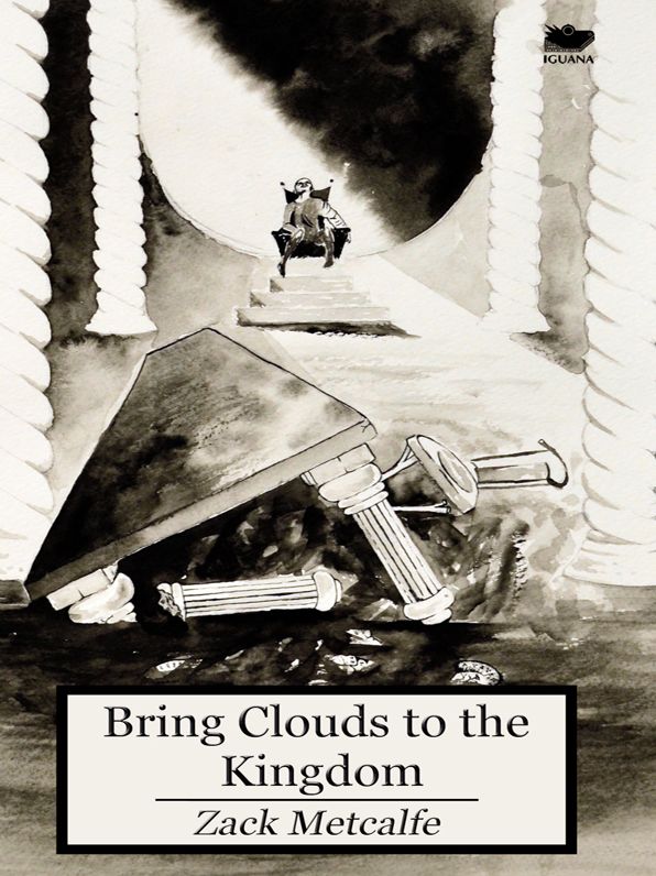 Bring Clouds to the Kingdom