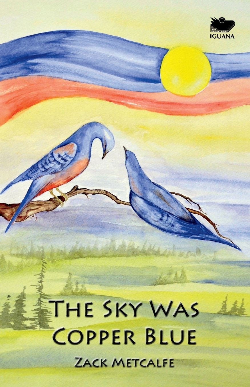 The Sky Was Copper Blue