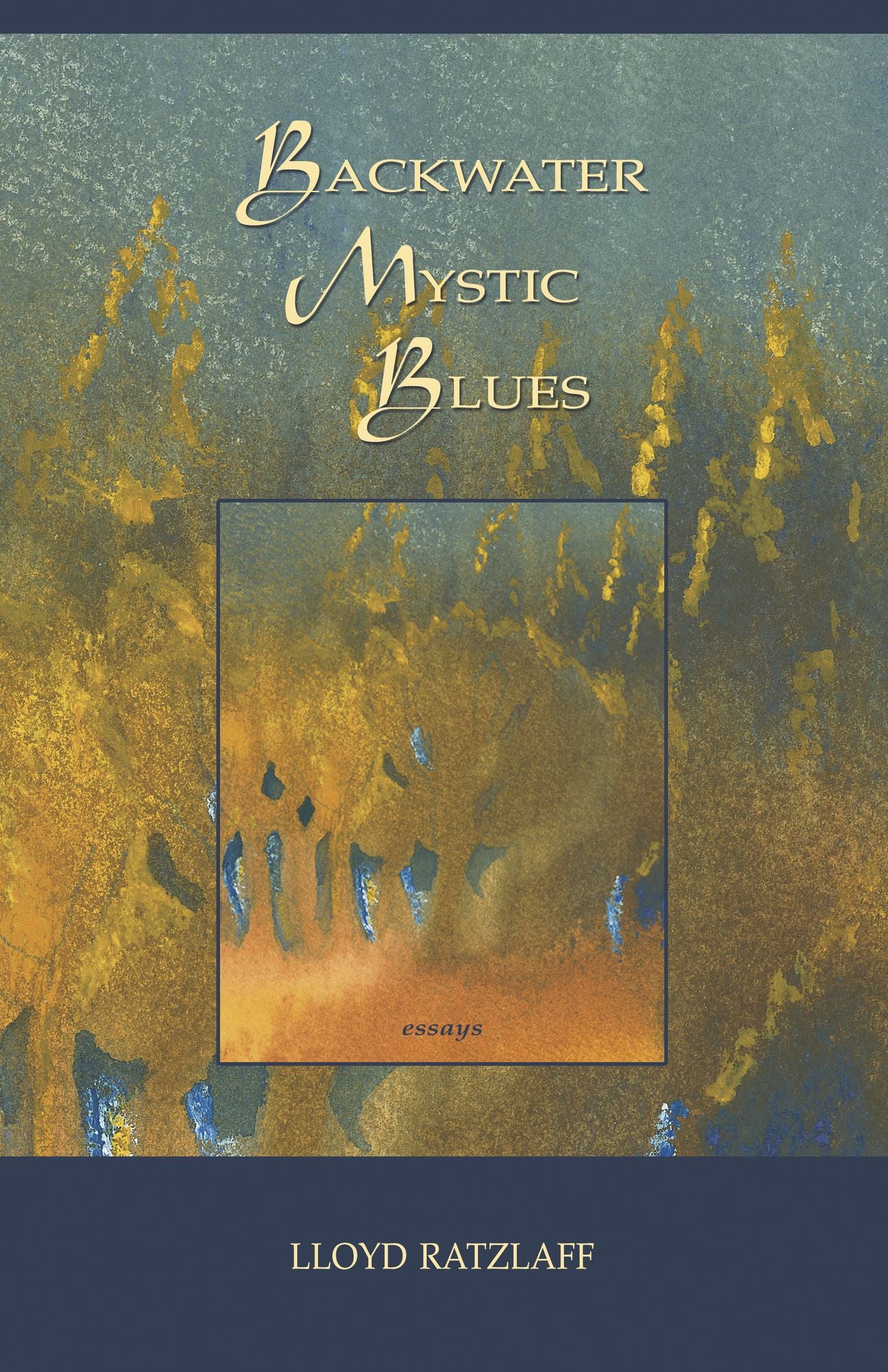 Backwater Mystic Blues