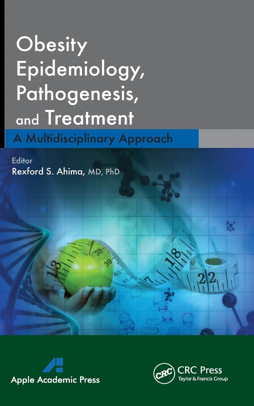 Obesity Epidemiology, Pathogenesis, and Treatment: A Multidisciplinary Approach