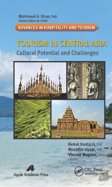 Tourism in Central Asia: Cultural Potential and Challenges