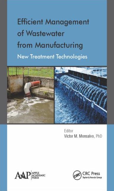 Efficient Management of Wastewater from Manufacturing: New Treatment Technologies