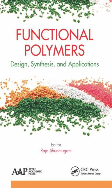 Functional Polymers: Design, Synthesis, and Applications