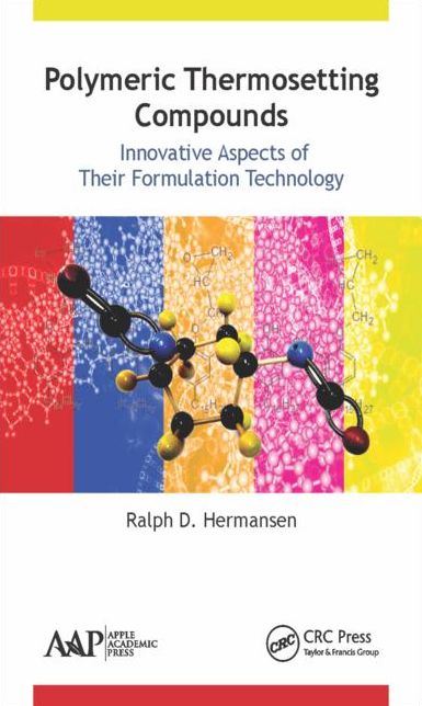 Polymeric Thermosetting Compounds: Innovative Aspects of Their Formulation Technology
