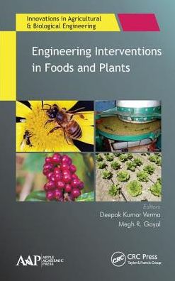 Engineering Interventions in Foods and Plants