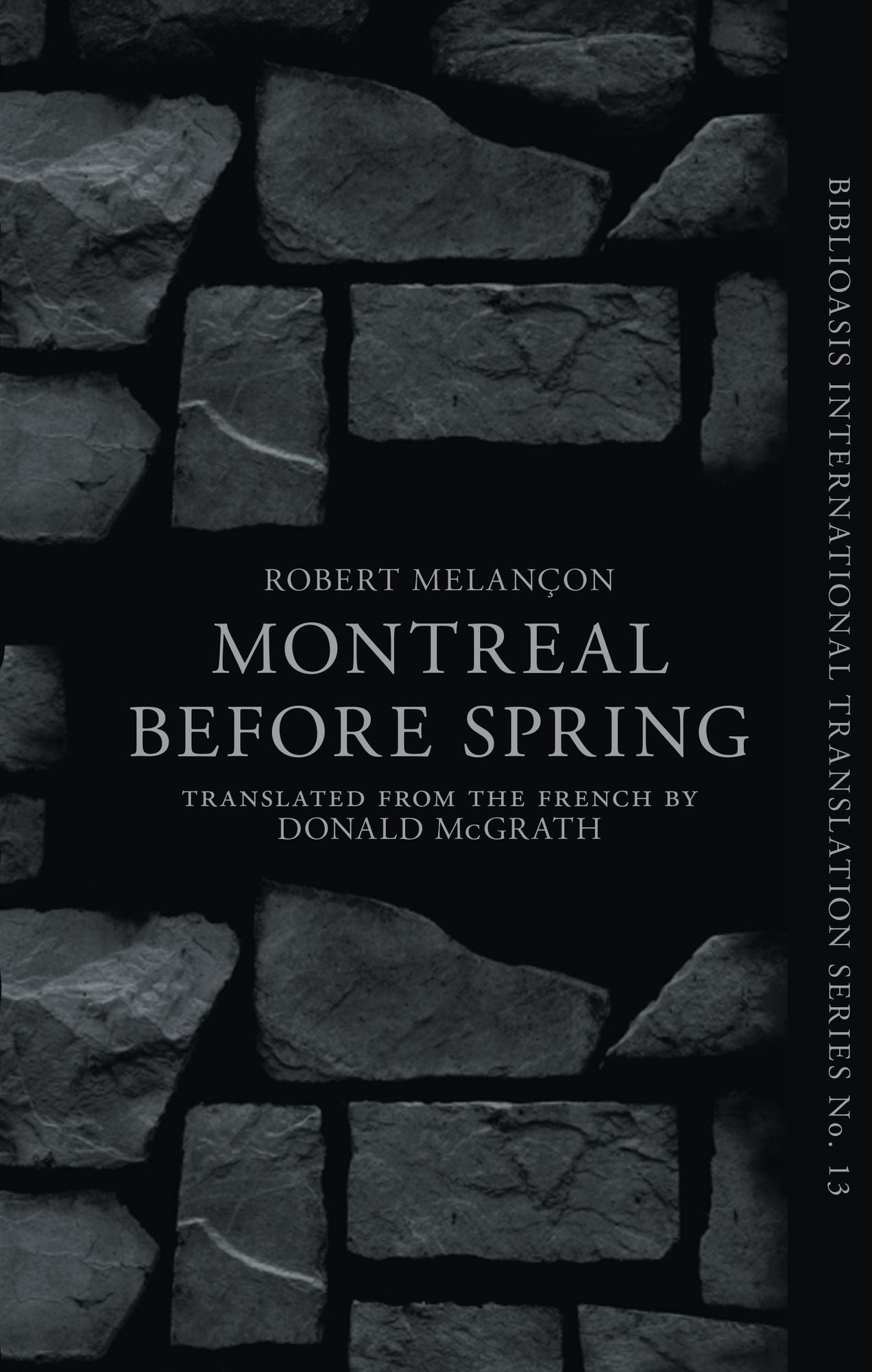 Before Spring, Montraal