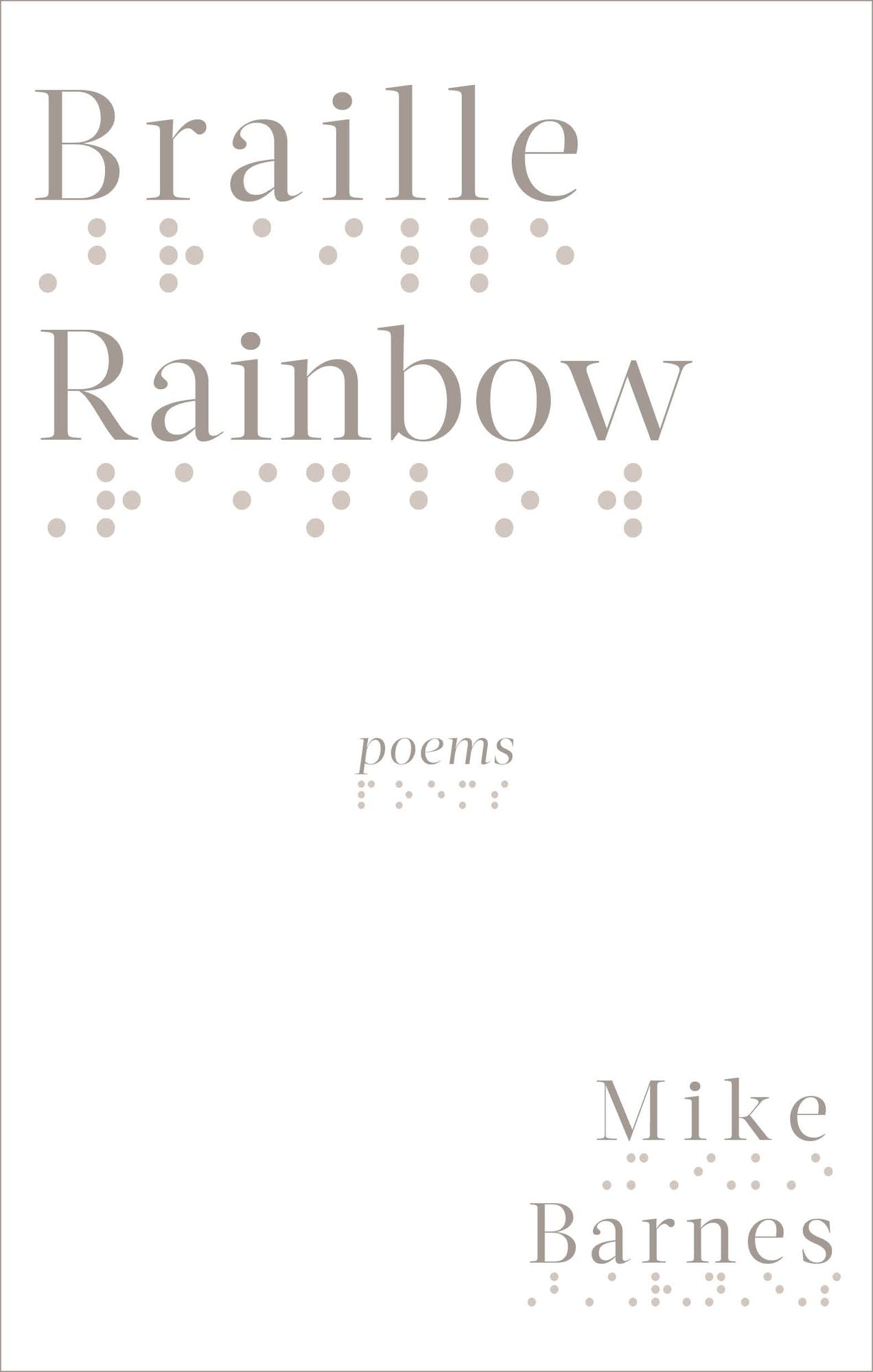 Braille Rainbow: Poems