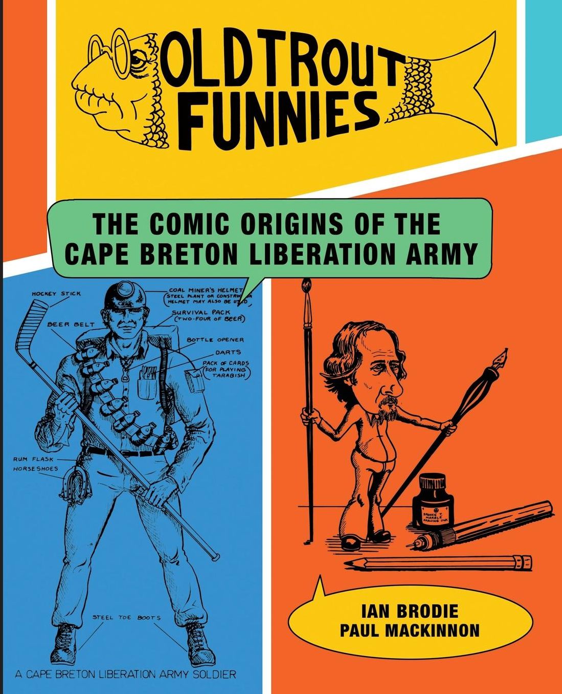 Old Trout Funnies: The Comic Origins of the Cape Breton Liberation Army