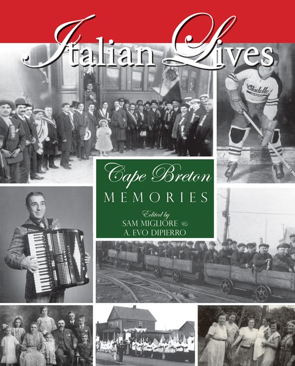 Italian Lives, Cape Breton Memories: Revised Edition