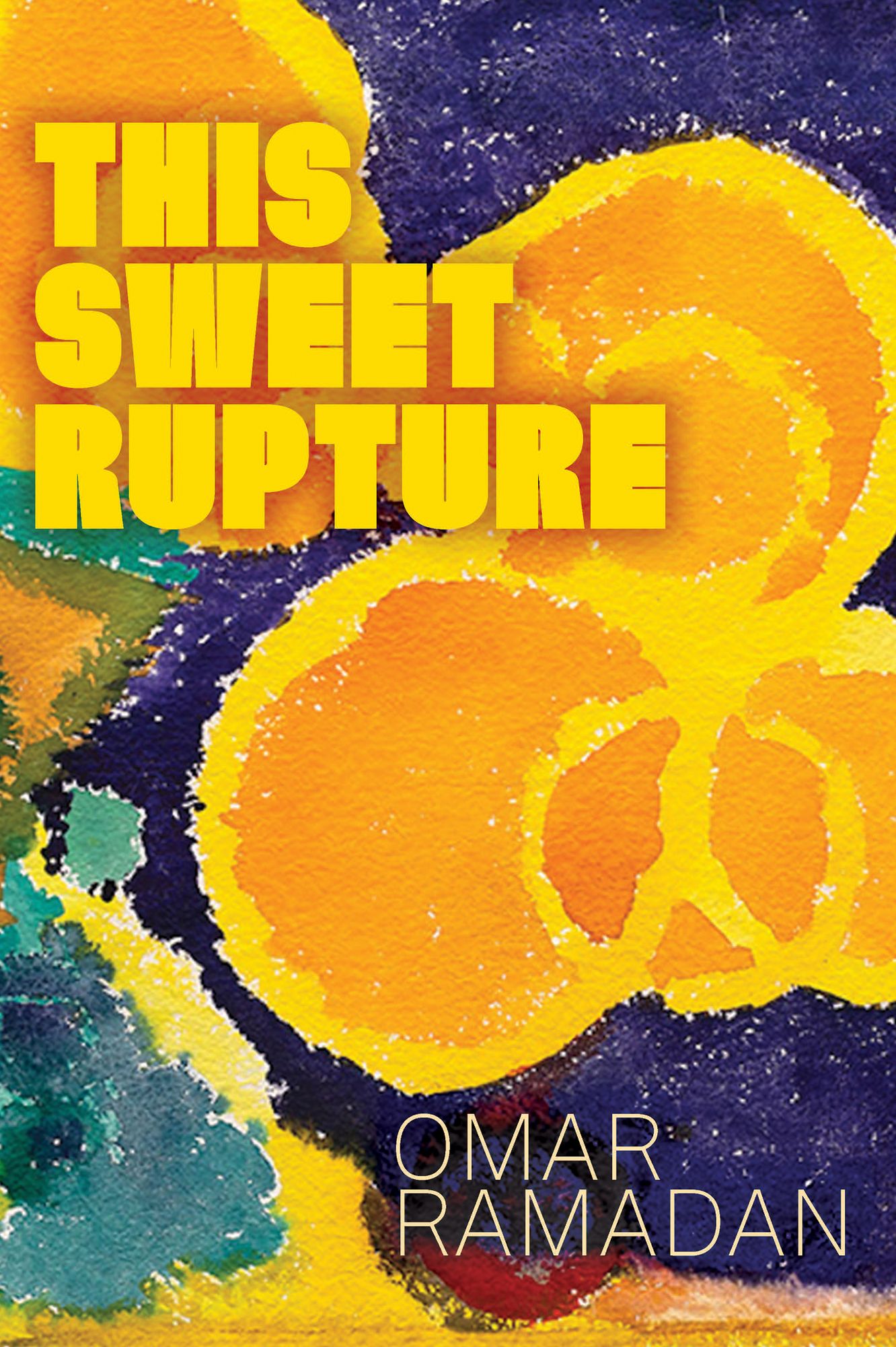 This Sweet Rupture