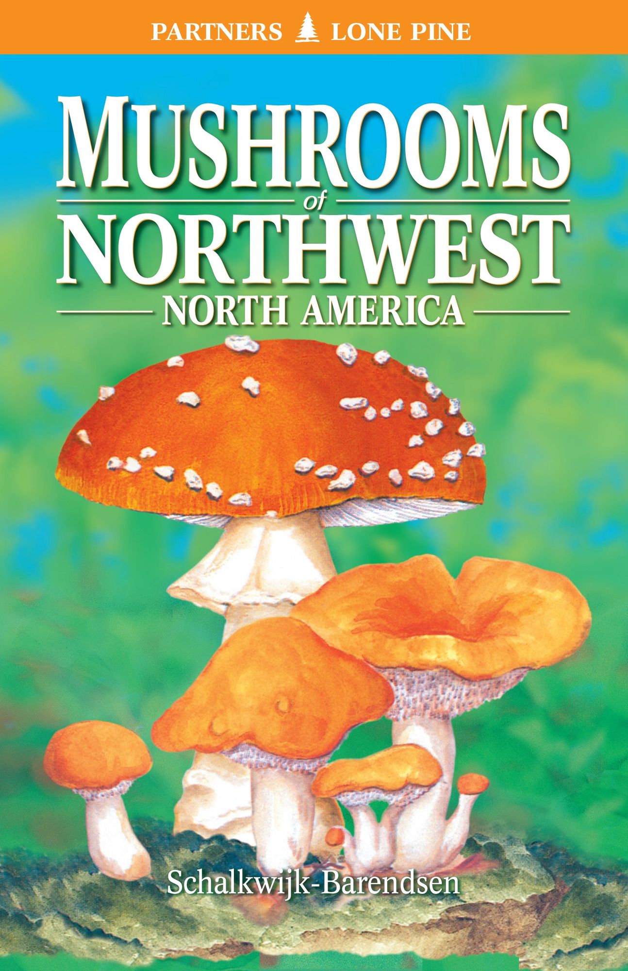 Mushrooms of Northwest North America