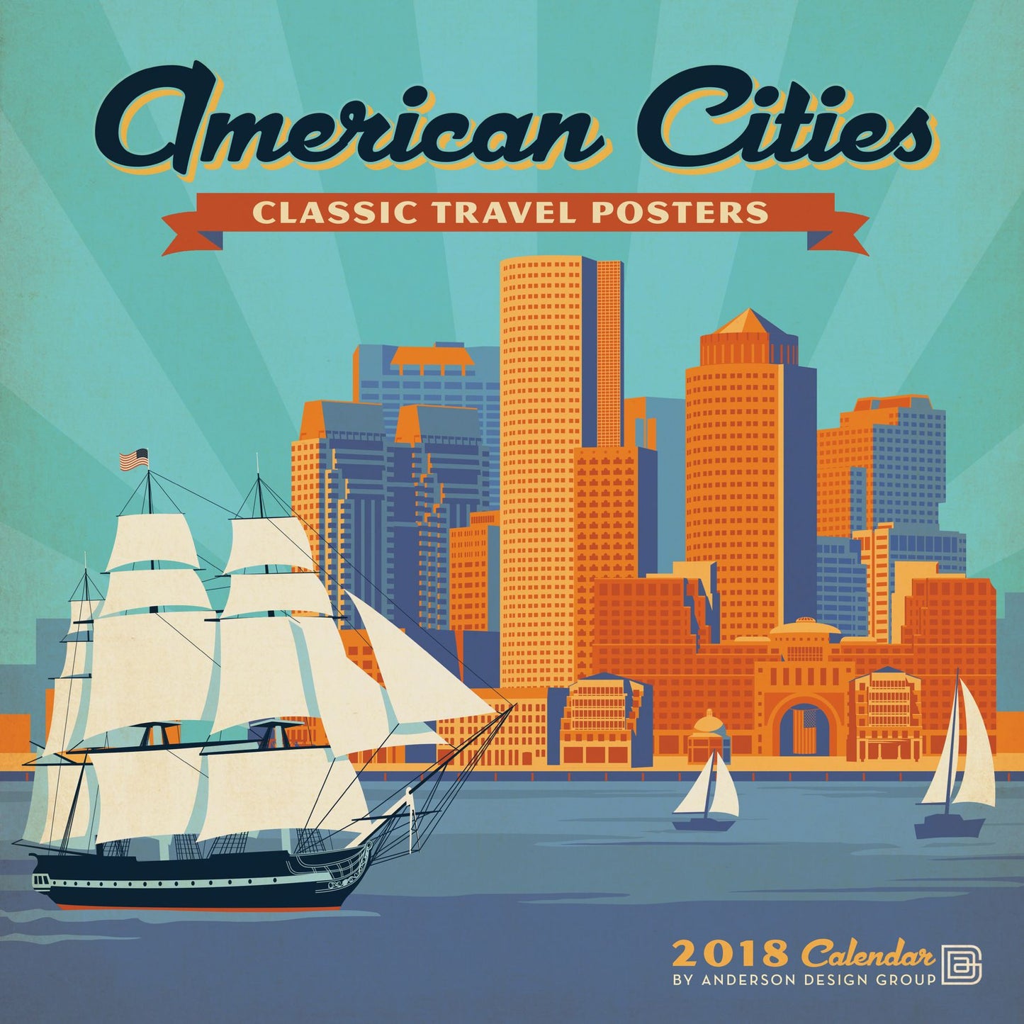 2018 American Cities Classic Posters Wall Calendar