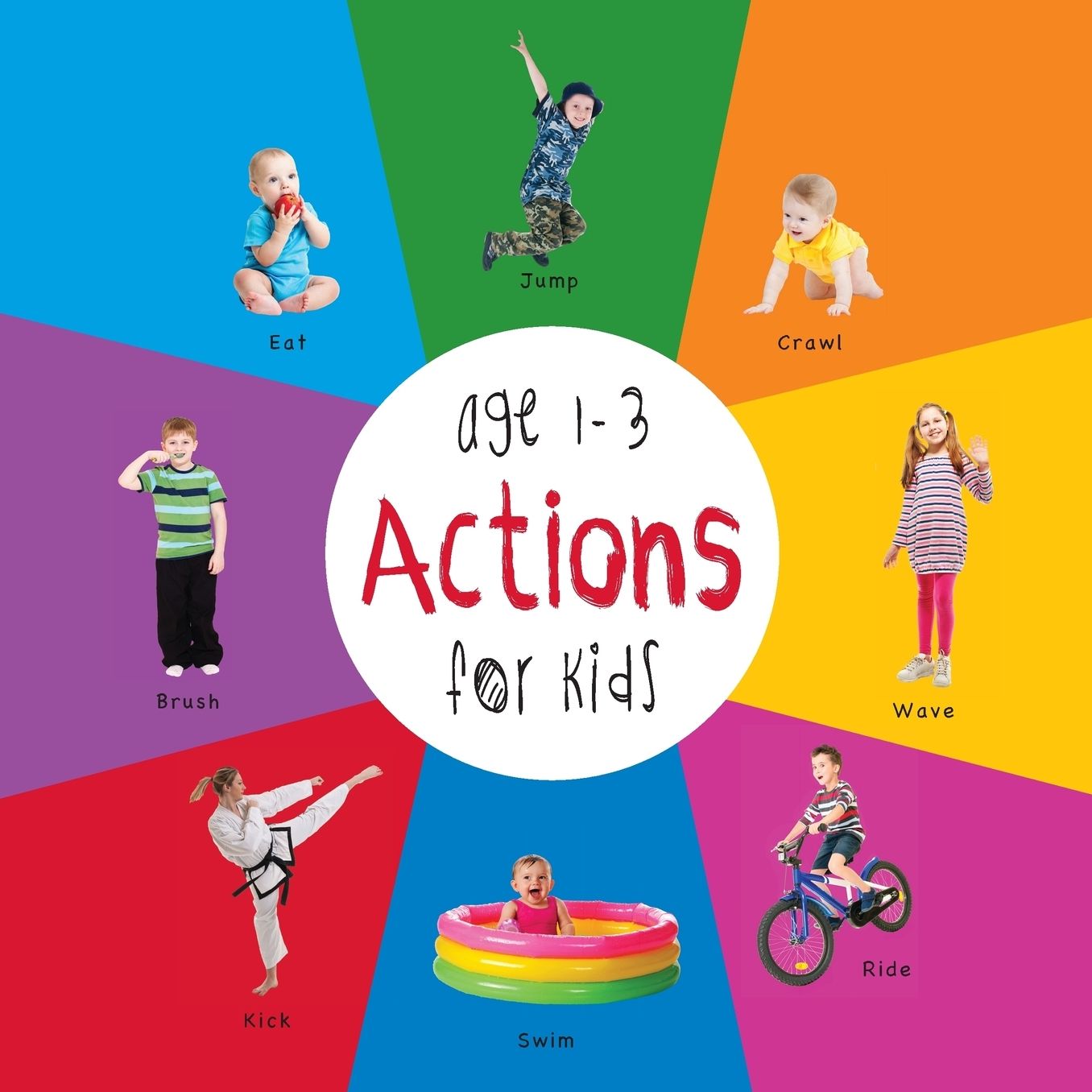 Actions for Kids age 1-3 (Engage Early Readers: Children's Learning Books) with FREE EBOOK