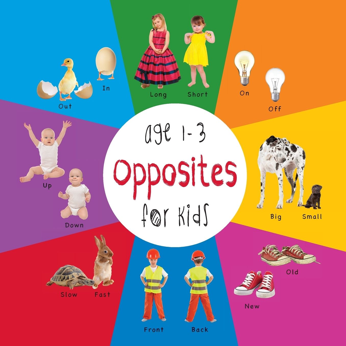 Opposites for Kids age 1-3 (Engage Early Readers: Children's Learning Books) with FREE EBOOK