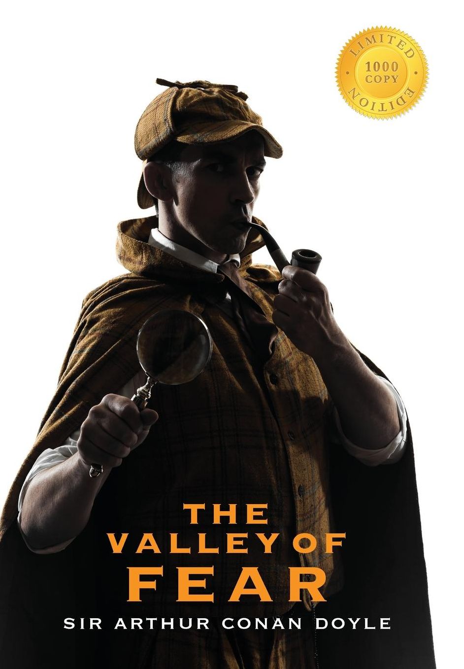The Valley of Fear (Sherlock Holmes) (1000 Copy Limited Edition)