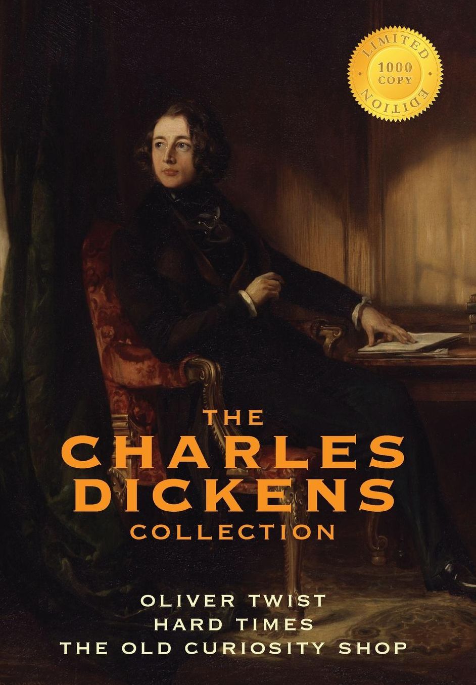 The Charles Dickens Collection: (3 Books) Oliver Twist, Hard Times, and The Old Curiosity Shop (1000 Copy Limited Edition)