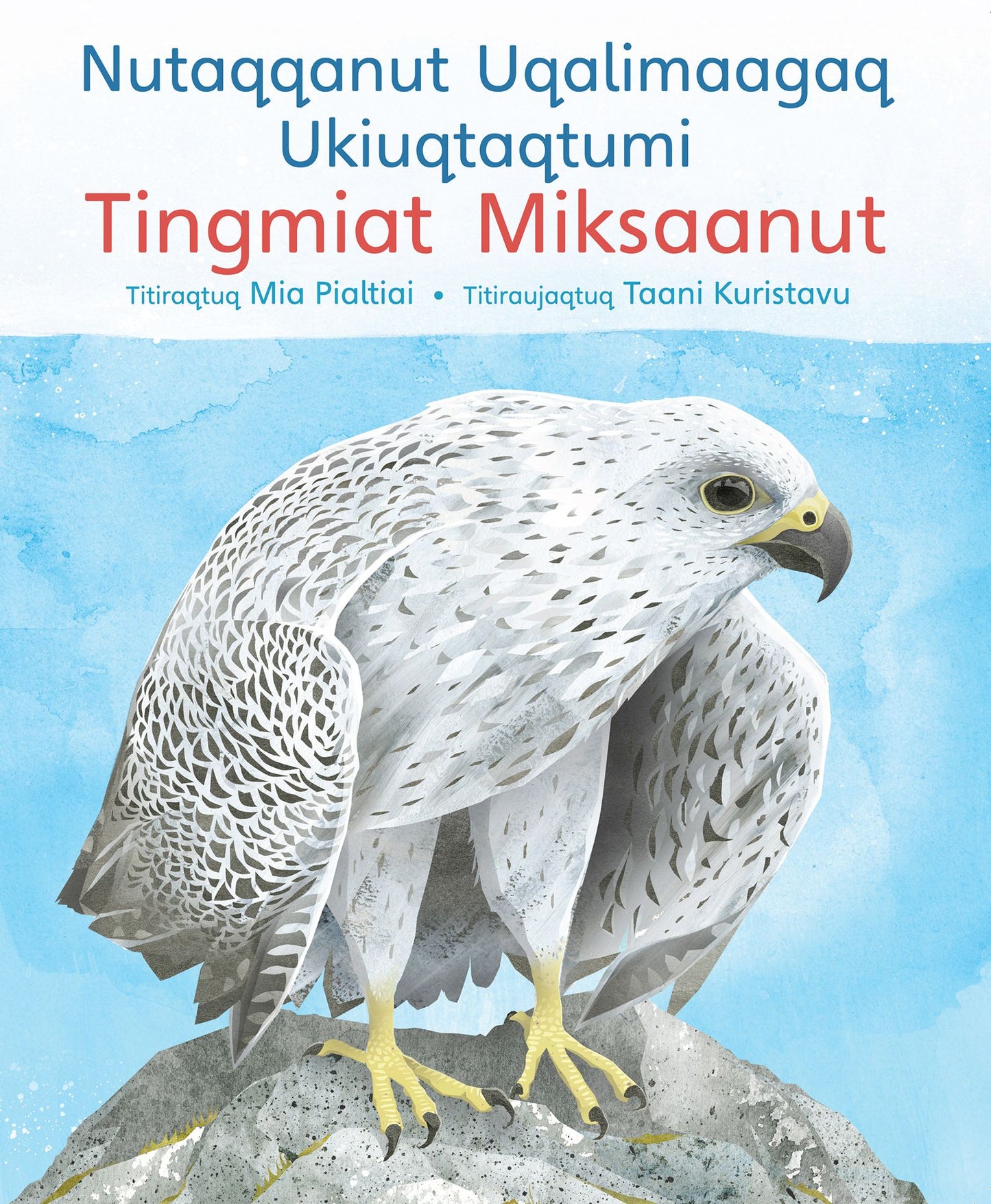 Children's Guide to Arctic Birds: Inuktitut Language Version