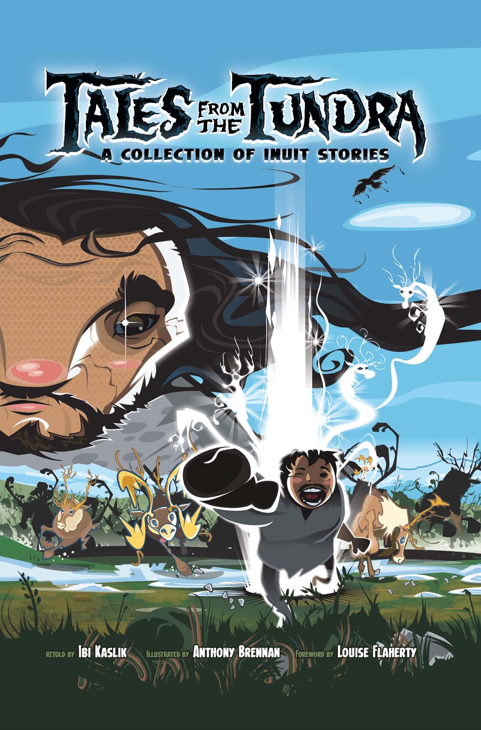 Tales from the Tundra (English): A Collection of Inuit Stories