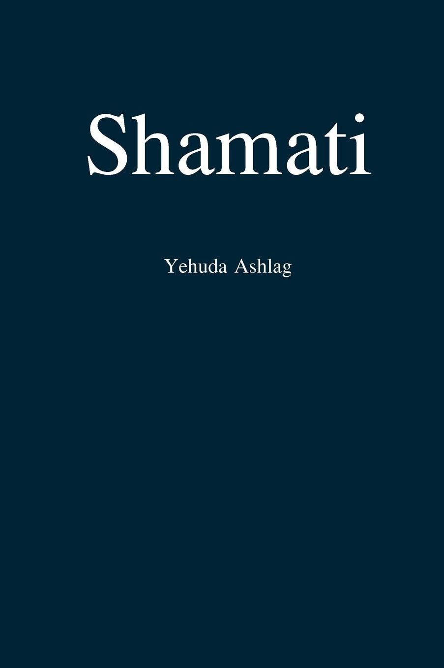 Shamati (Jag horde)