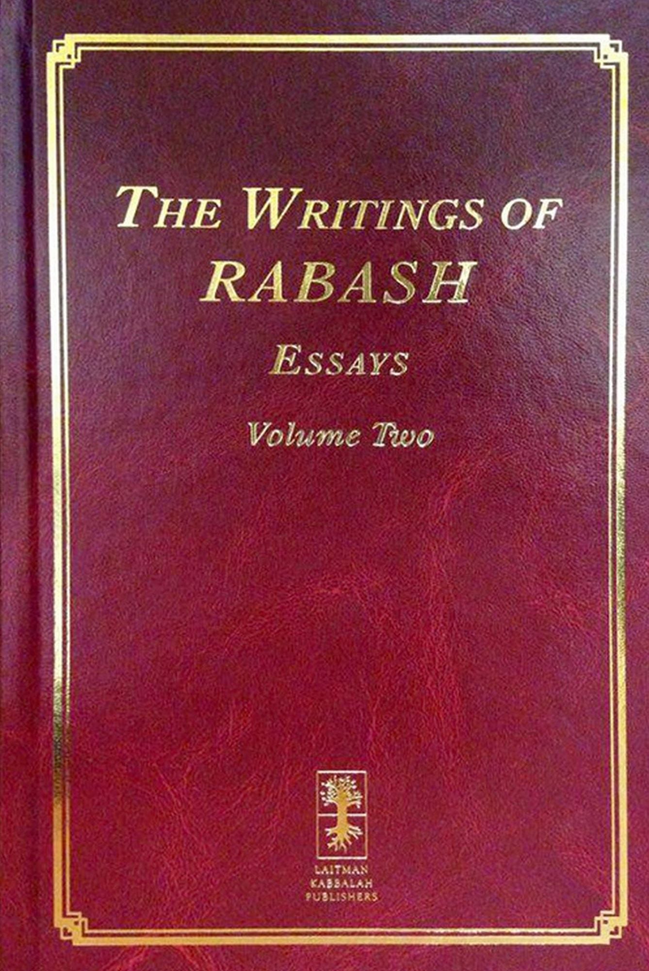 The Writings of RABASH - Essays: Volume 2