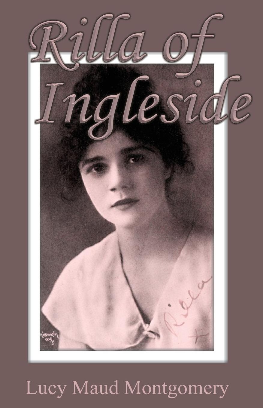 Rilla of Ingleside: Annotated Edition