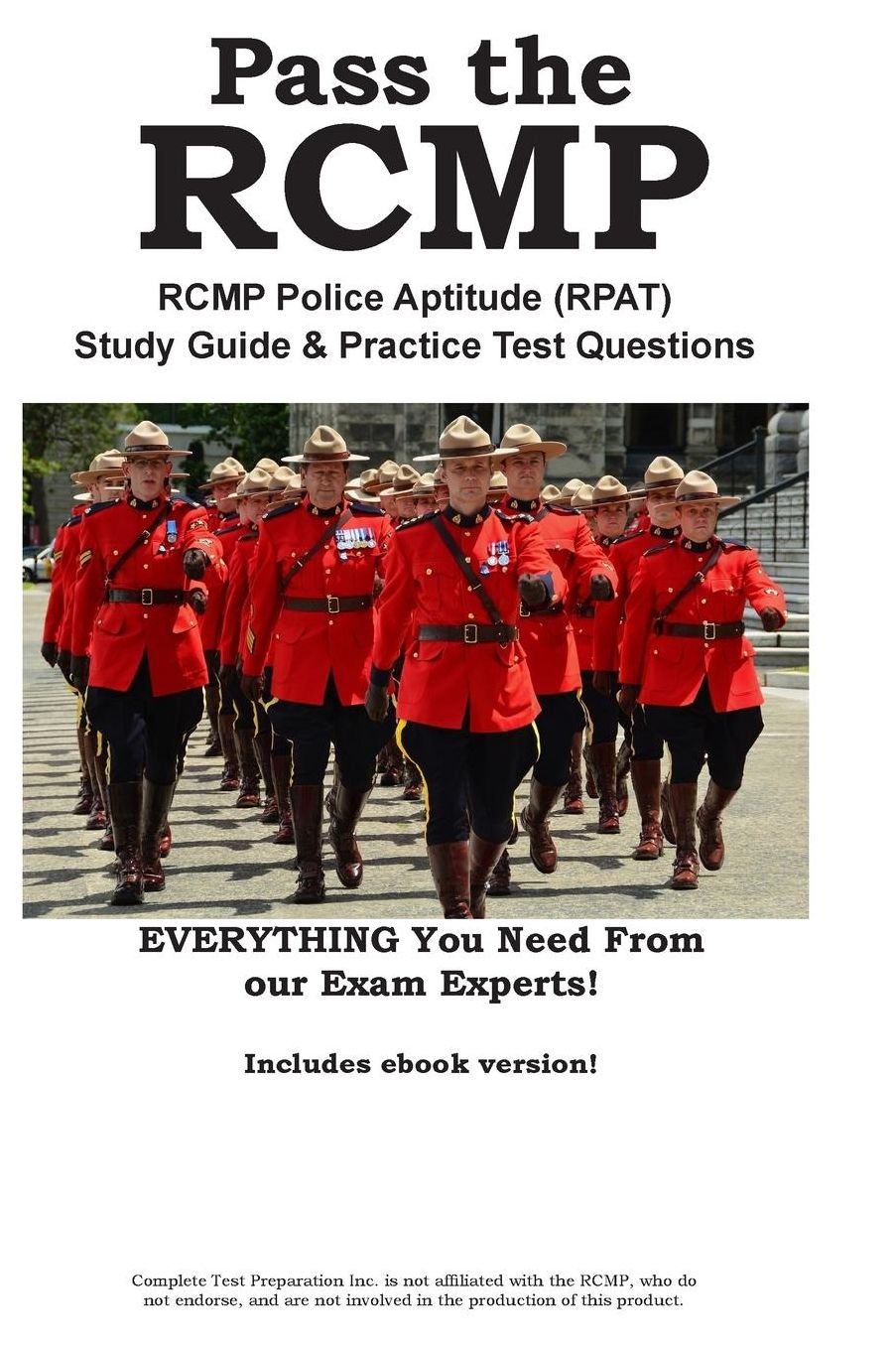 Pass the RCMP! RCMP Police Aptitude (RPAT) Study Guide & Practice Test Questions