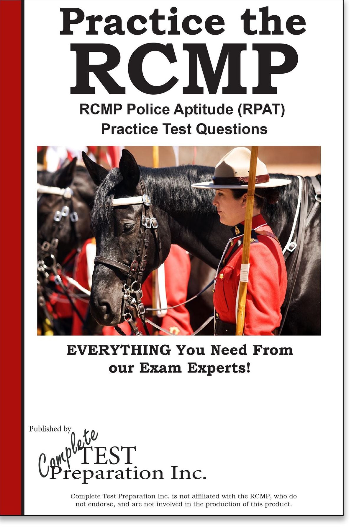 RCMP Practice!: RCMP Police Aptitude (RPAT) Practice Test Questions
