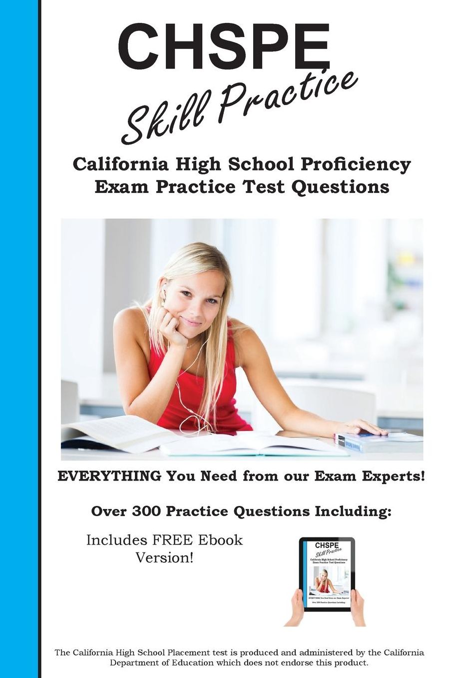 CHSPE Skill Practice!: California High School Proficiency Exam Practice Test Questions
