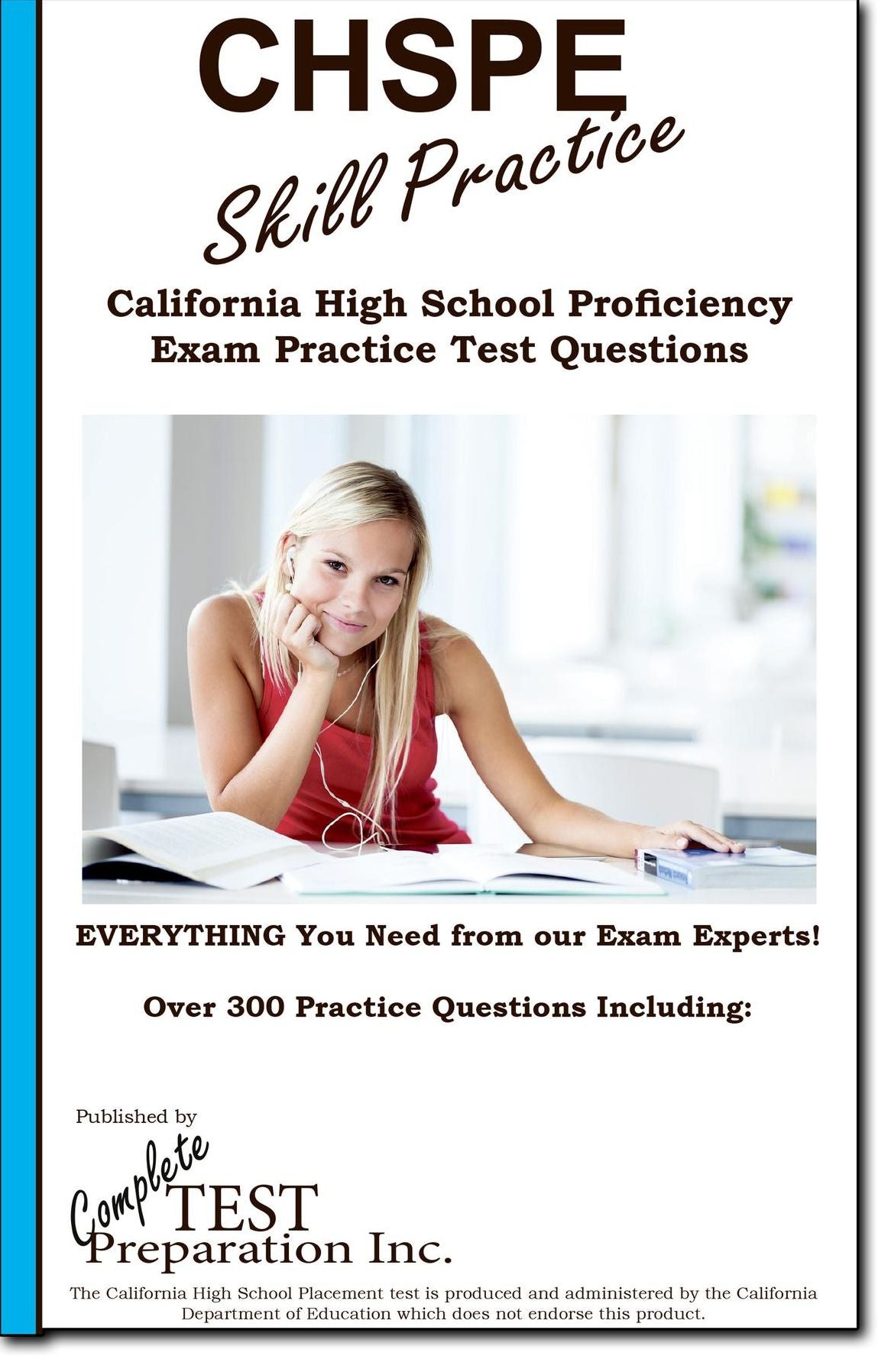 CHSPE Skill Practice!: California High School Proficiency Exam Practice Test Questions