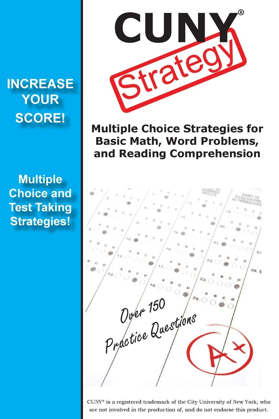 CUNY Test Strategy: Winning Multiple Choice Strategies for the CUNY test!