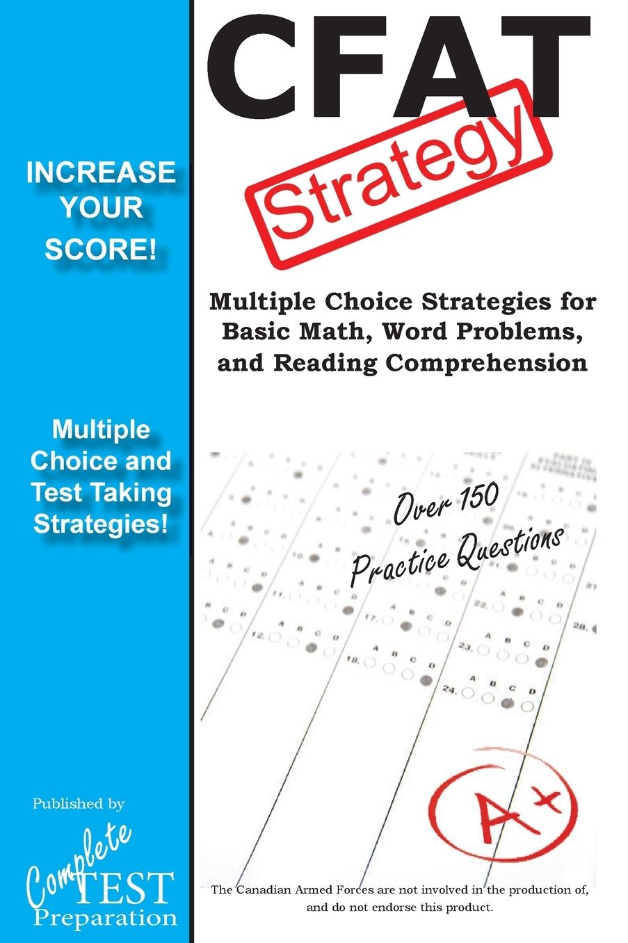 CFAT Test Strategy: Winning Multiple Choice Strategies for the Canadian Forces Aptitude Test