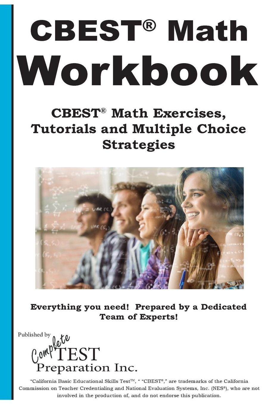 Cbest® Math Workbook CBEST® Math Exercises, Tutorials and Multiple Choice Strategies