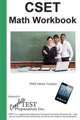 CSET Math CTC Workbook: Practice Test Questions for CSET® Mathematics Test