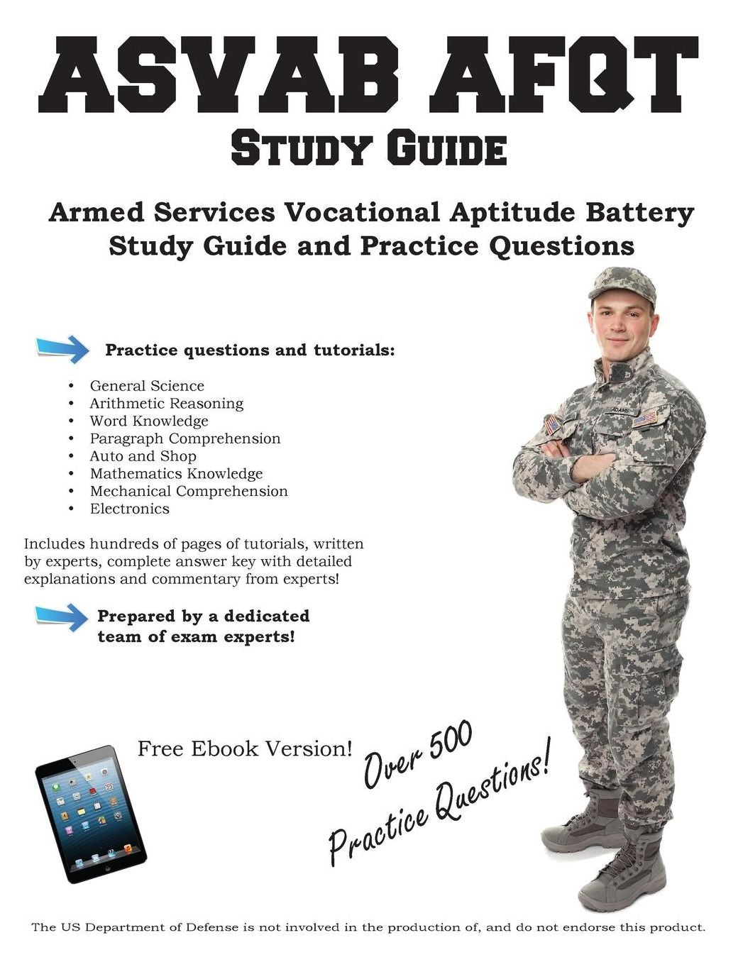 ASVAB Study Guide: Armed Services Vocational Aptitude Battery Study Guide and Practice Questions