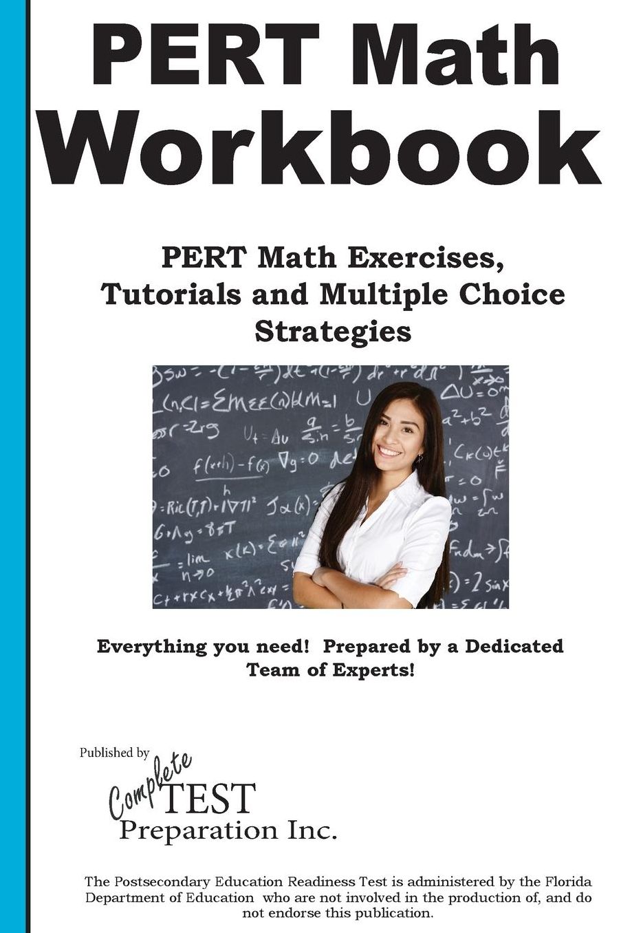 PERT Math Workbook: Math Exercises, Tutorials and Multiple Choice Strategies