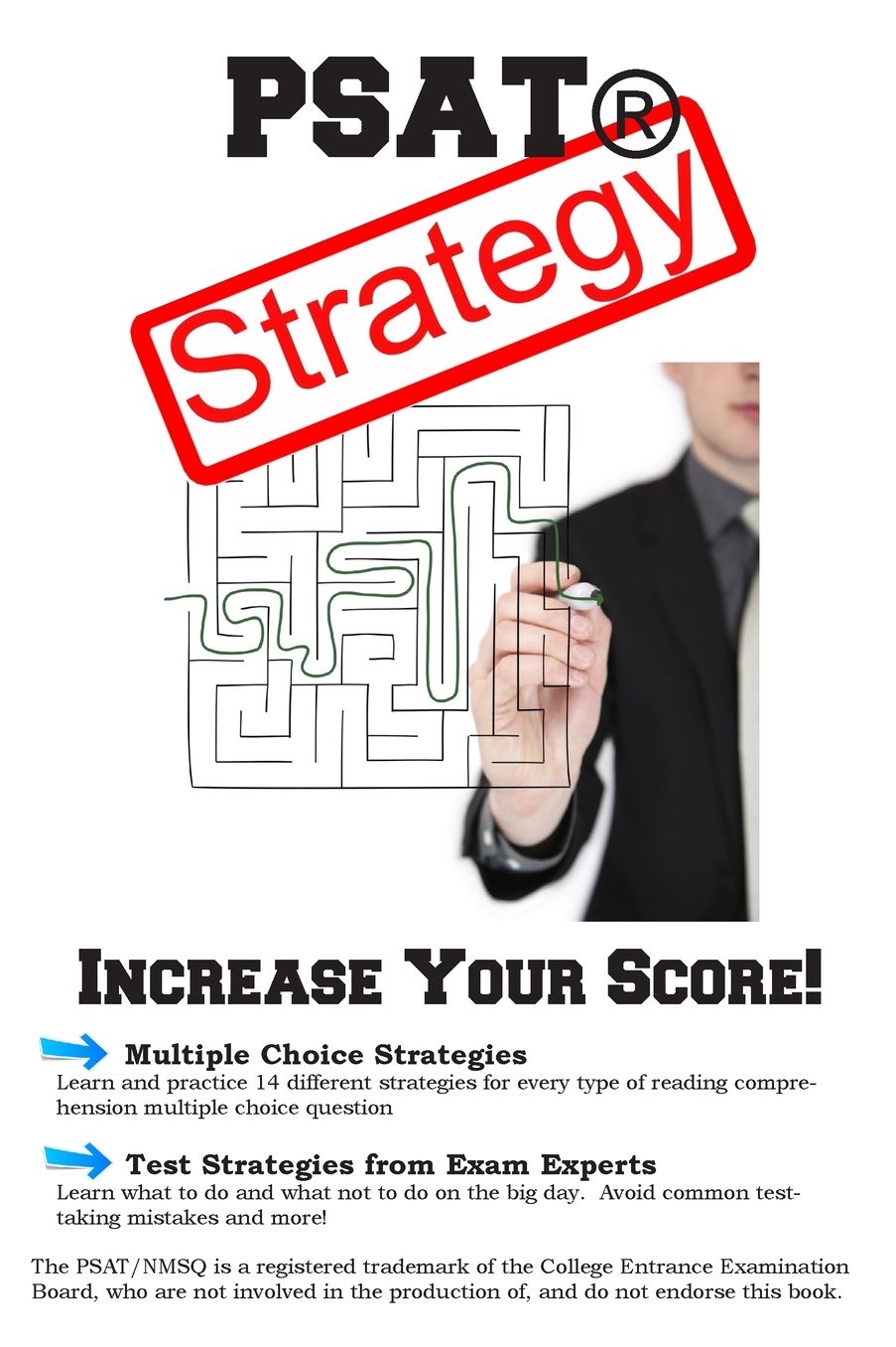 PSAT Test Strategy: Winning Multiple Choice Strategies for the PSAT® Test