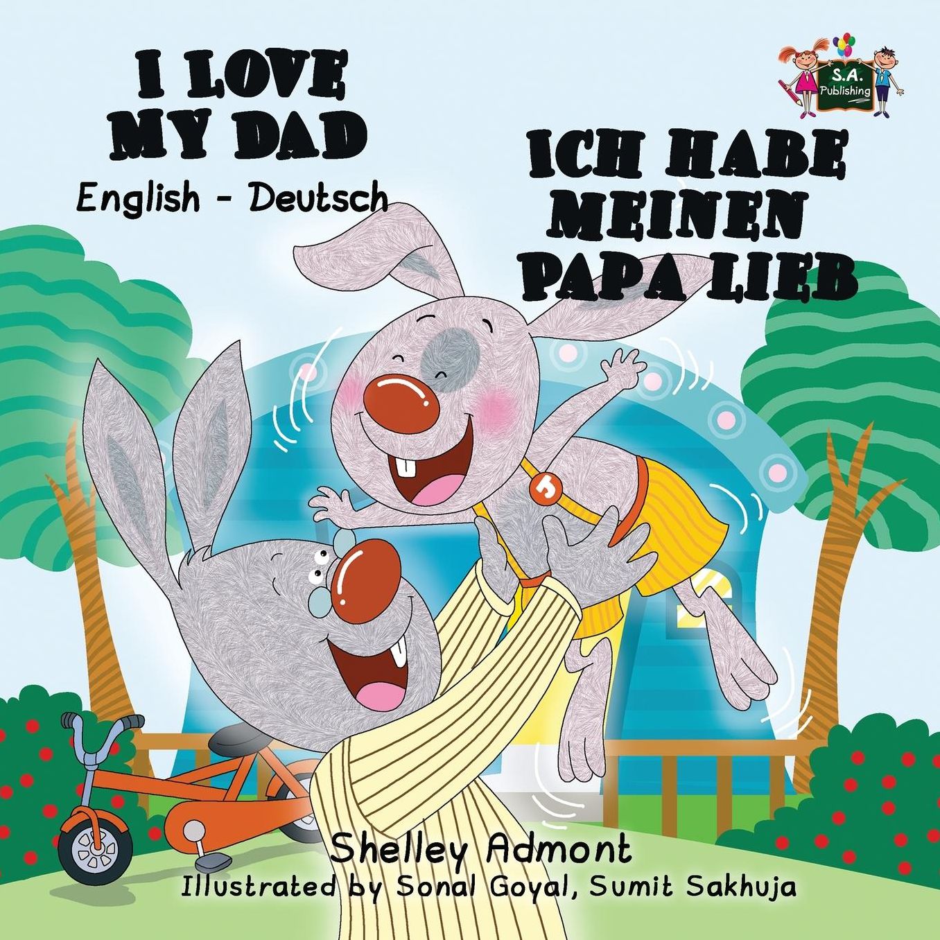 I Love My Dad - Ich liebe meinen Papa: English German Bilingual Edition