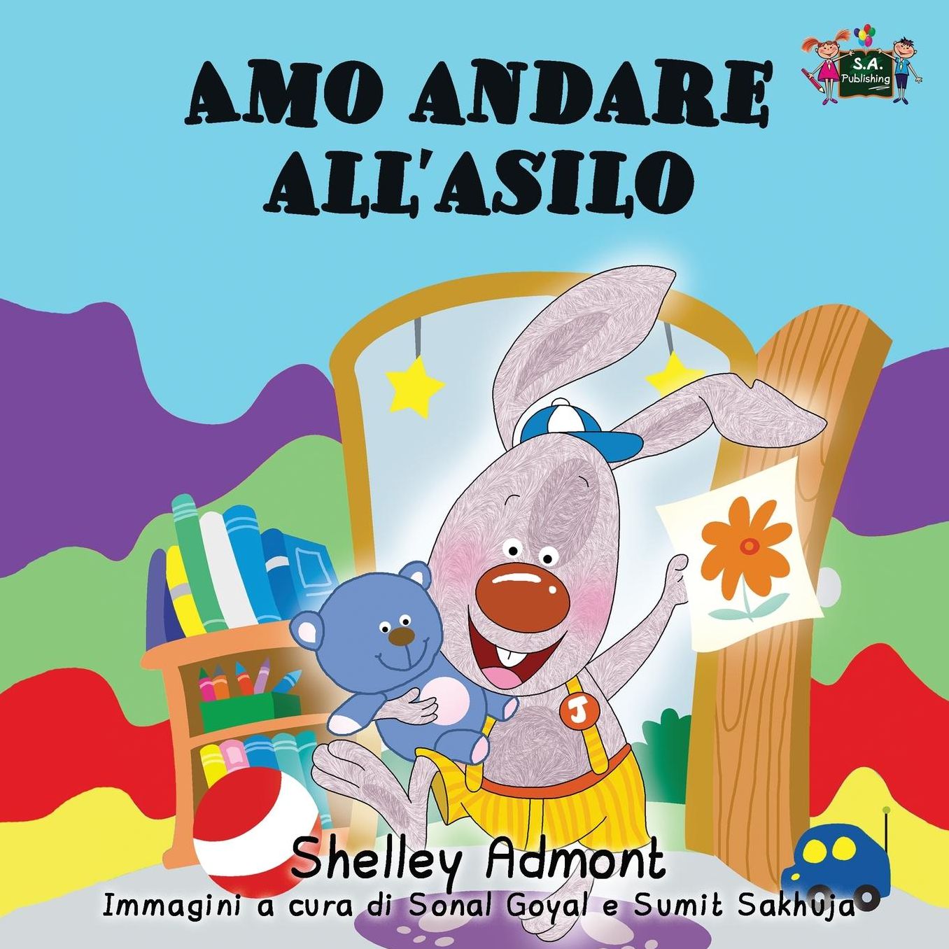 Amo andare all'asilo: I Love to Go to Daycare (Italian Edition)