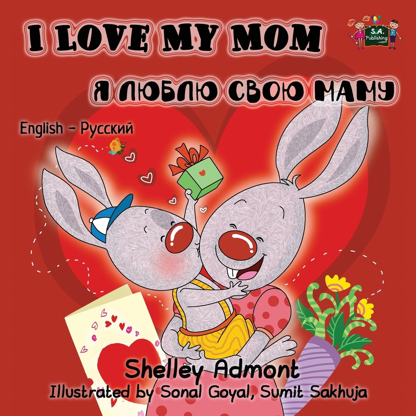 I Love My Mom: English Russian Bilingual Edition