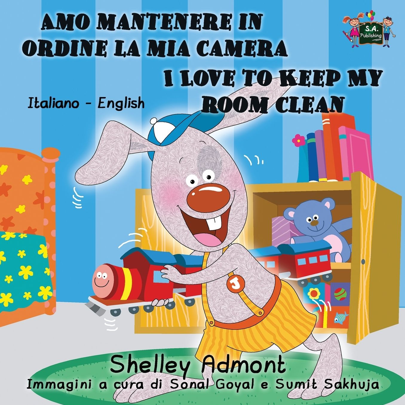 Amo mantenere in ordine la mia camera I Love to Keep My Room Clean: Italian English Bilingual Edition
