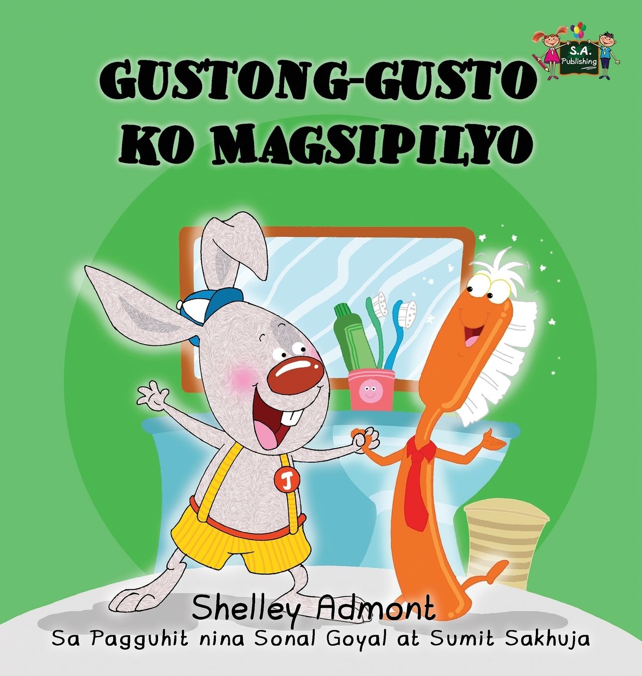 I Love to Brush My Teeth: Tagalog Edition