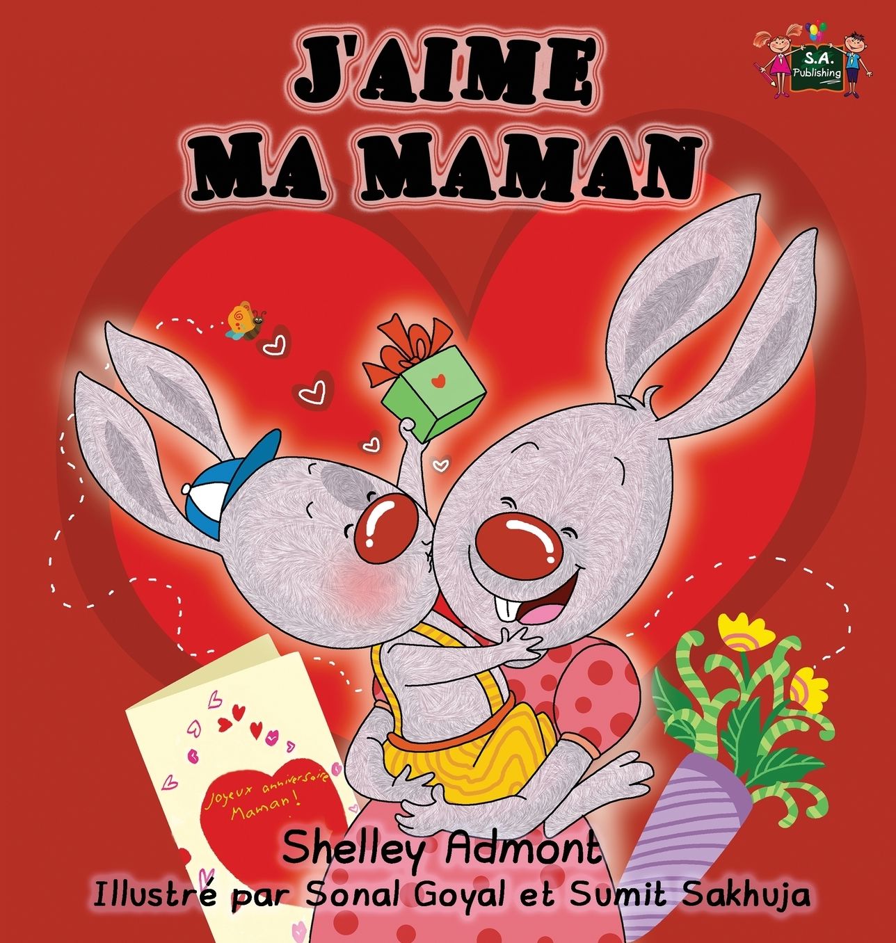 J'aime Ma Maman: I Love My Mom (French Edition)