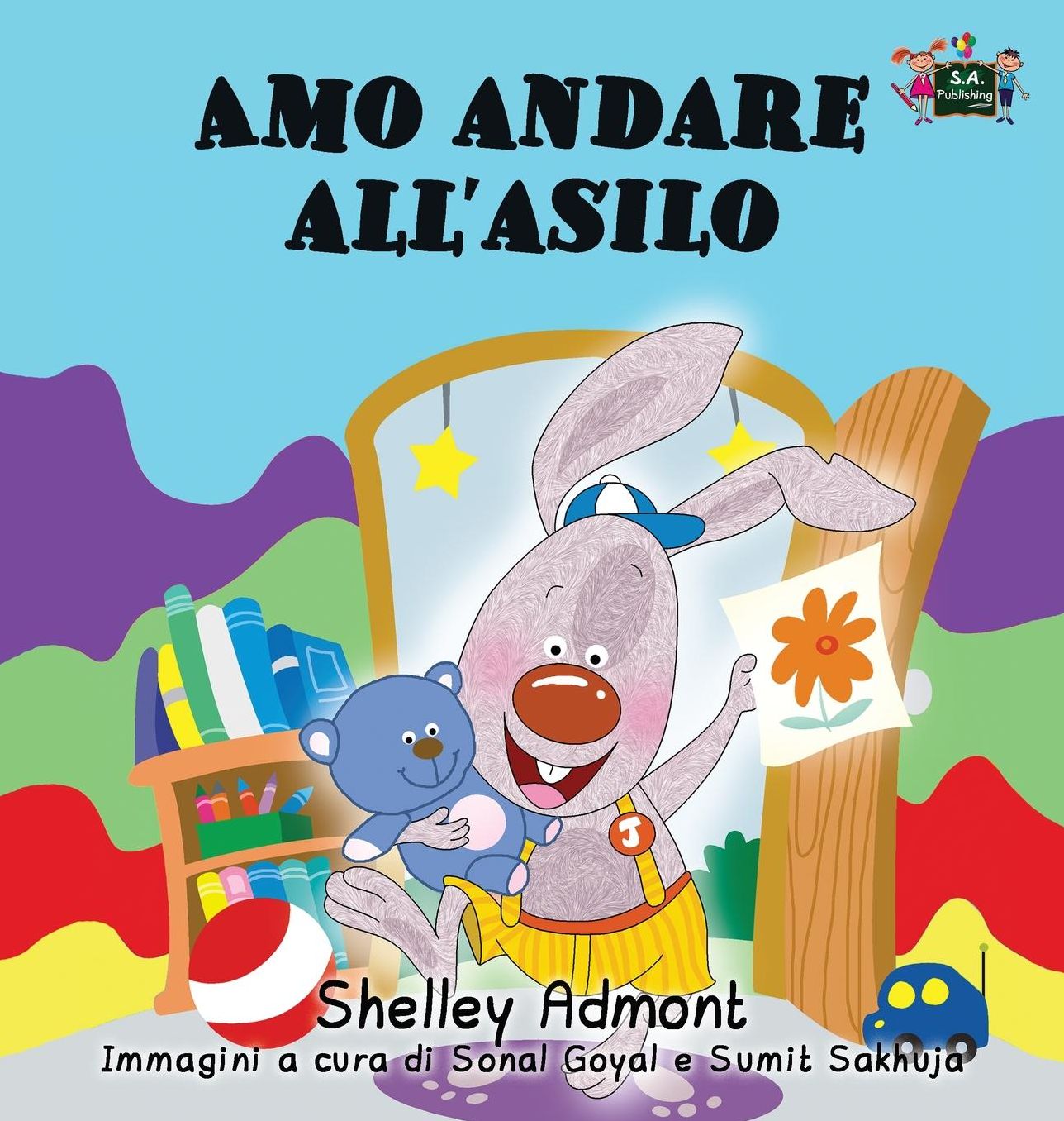 Amo andare all'asilo: I Love to Go to Daycare (Italian Edition)