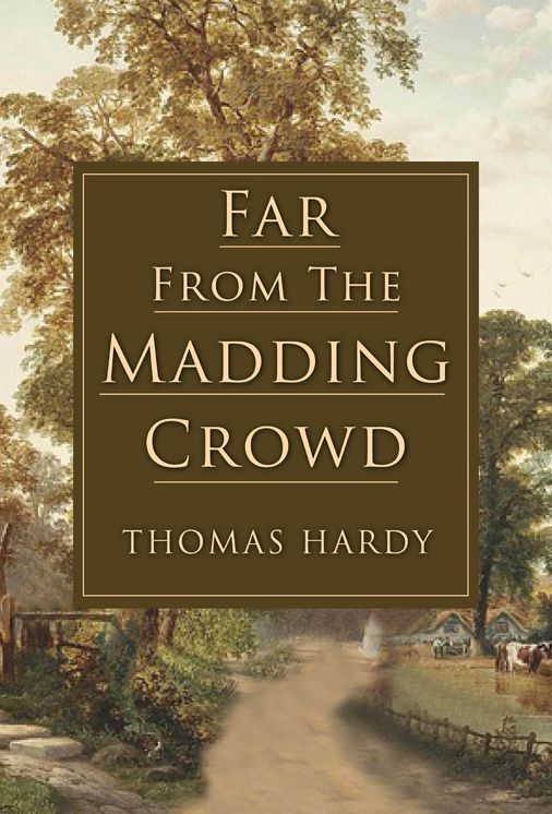 Far From the Madding Crowd