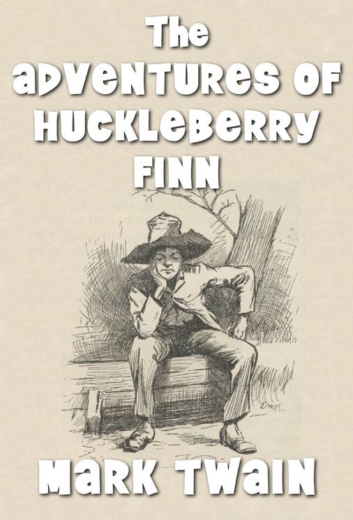 The Adventures of Huckleberry Finn
