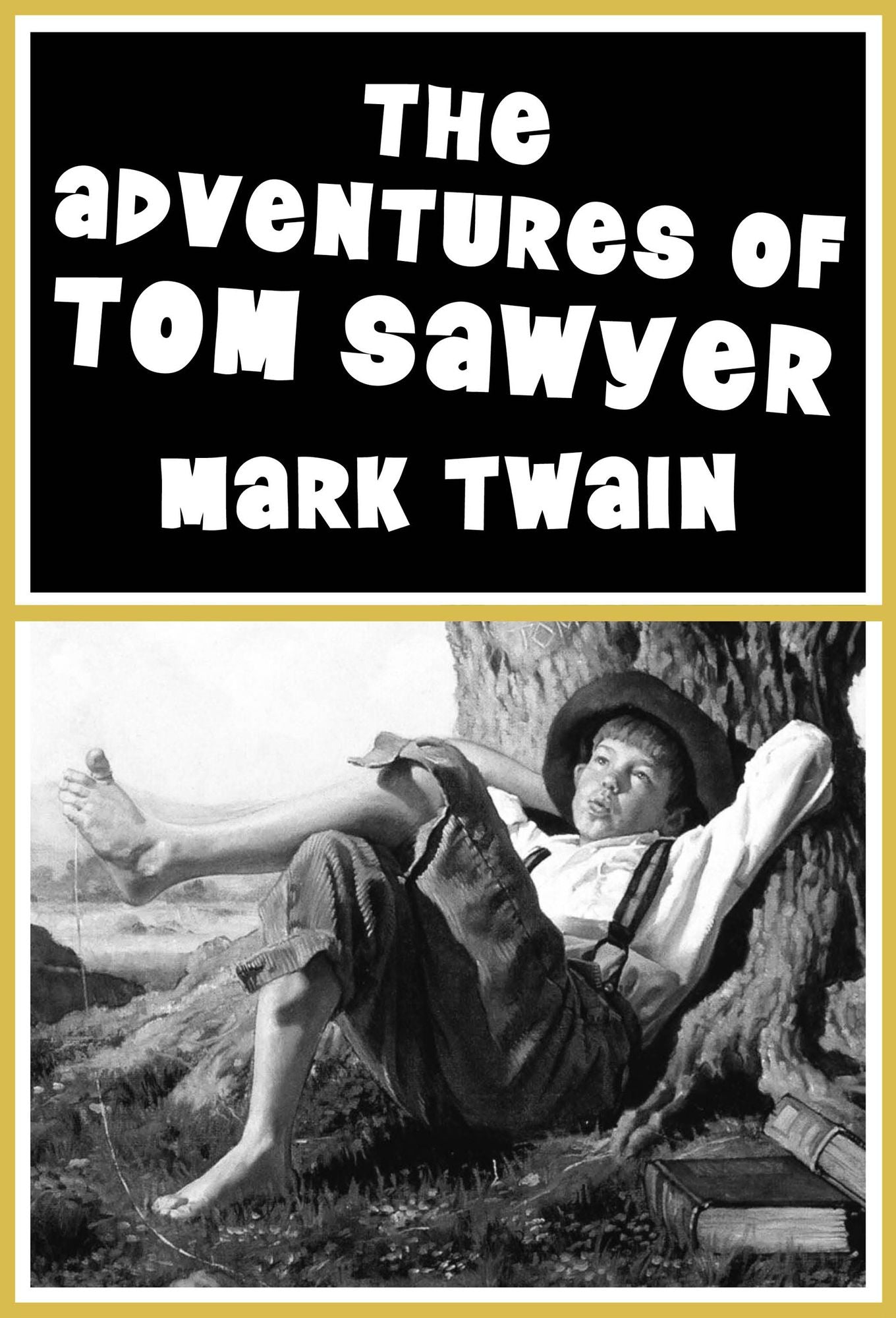 The Adventures of Tom Sawyer: Illustrated