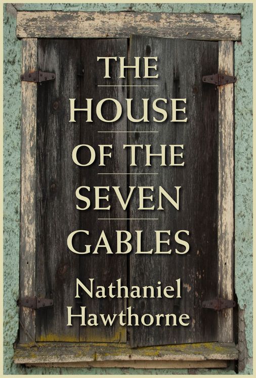 The House of the Seven Gables