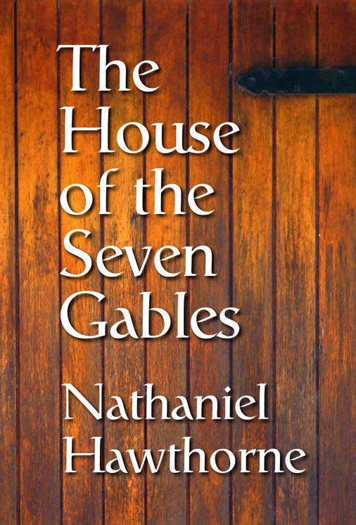 The House of the Seven Gables