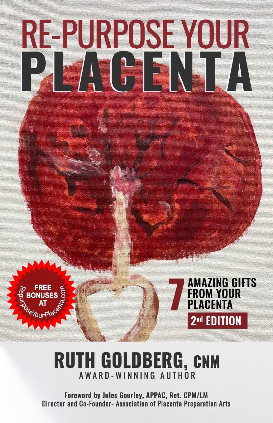 Repurpose Your Placenta: 7 Amazing Gifts From Your Baby's Afterbirth